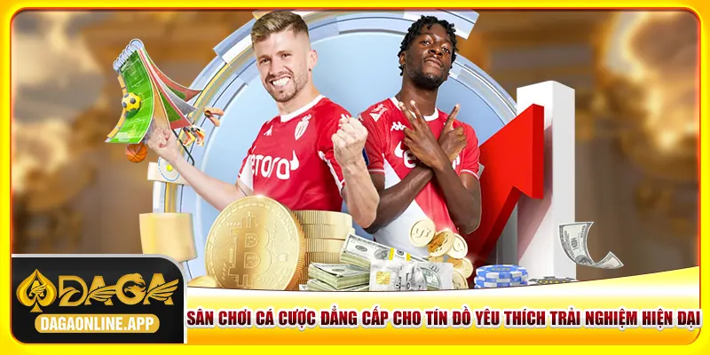 Sân chơi cá cược đẳng cấp cho tín đồ yêu thích trải nghiệm hiện đại